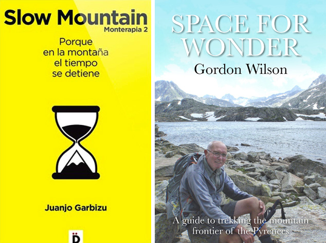 Slow Mountain and Space for Wonder. Two guides to a new philosophy of walking